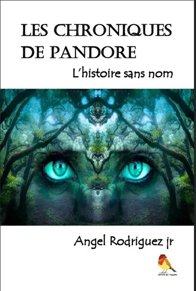 Les chroniques de Pandore : l'histoire sans nom