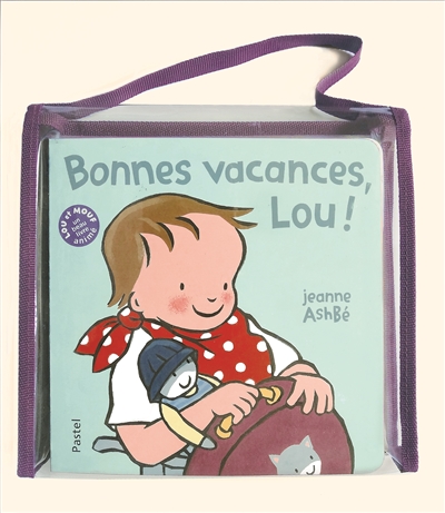 Bonnes vacances Lou!