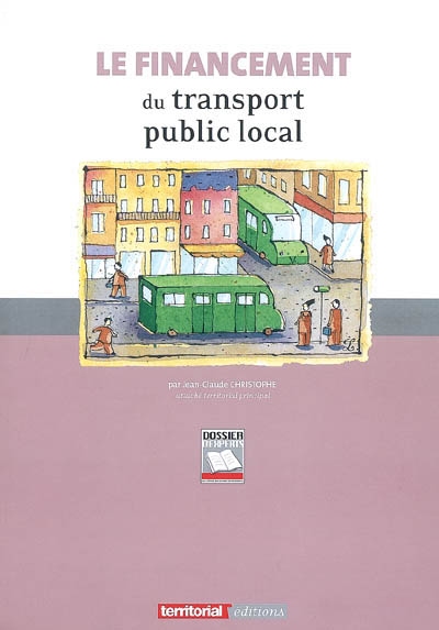 Le financement du transport public local