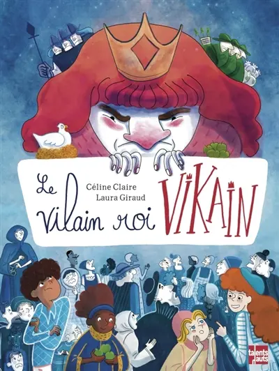 Le vilain roi Vikain