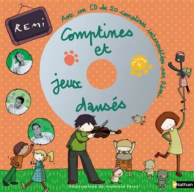 Comptines et jeux dansés. Vol. 4
