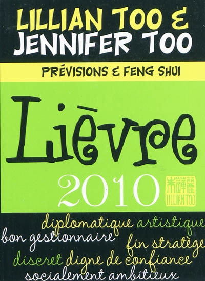 Lièvre 2010 : prévisions et feng shui