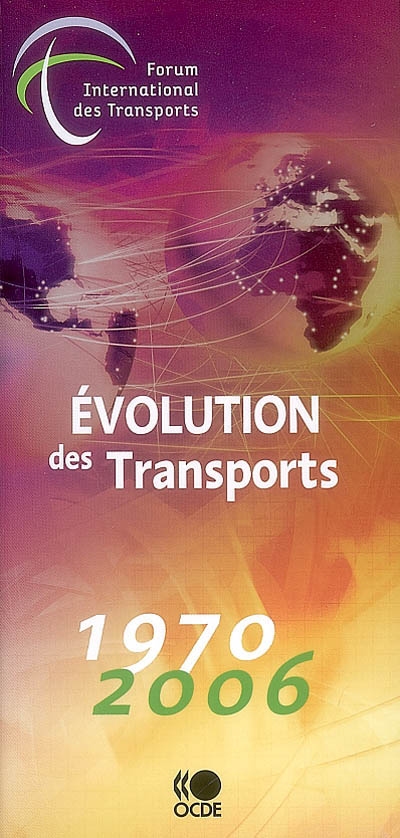Evolution des transports : 1970-2006