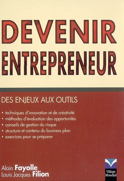 Devenir entrepreneur : des enjeux aux outils