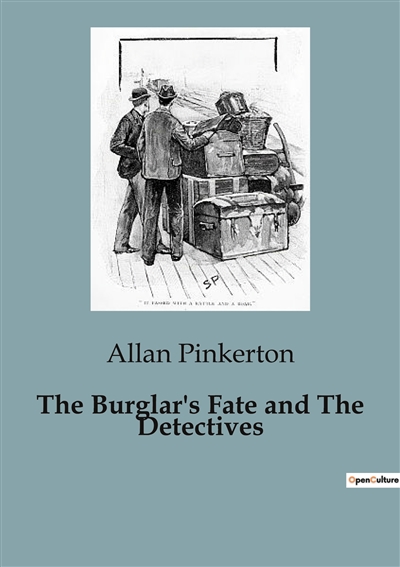 The Burglar's Fate and The...