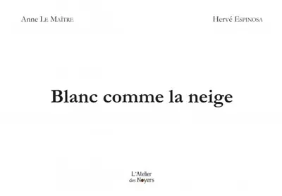 Blanc comme la neige