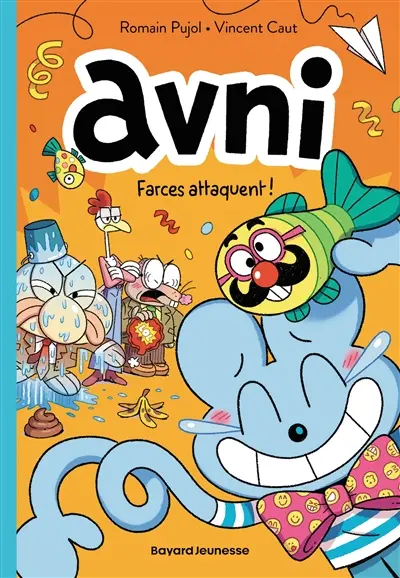 Avni. Vol. 3. Farces attaquent !