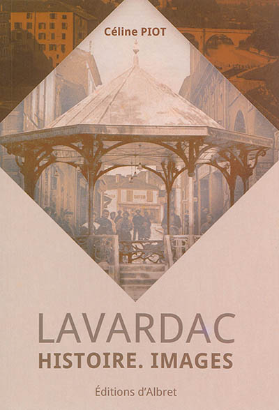 Lavardac : histoire, images