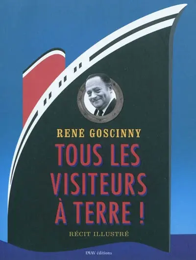 Tous les visiteurs à terre