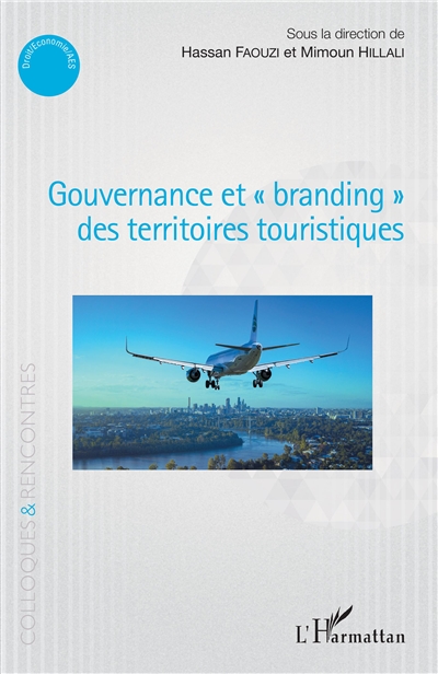 Gouvernance et branding des territoires touristiques