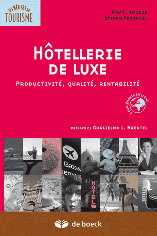 Hôtellerie de luxe :...
