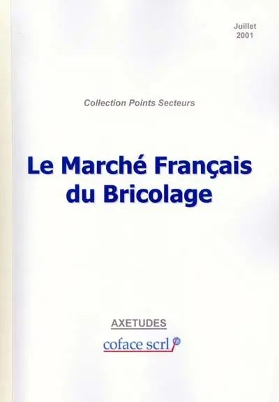 Le marché français du bricolage