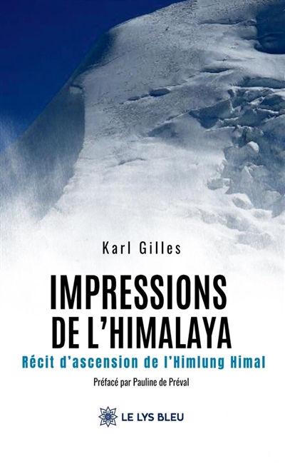 Impressions de l'Himalaya :...