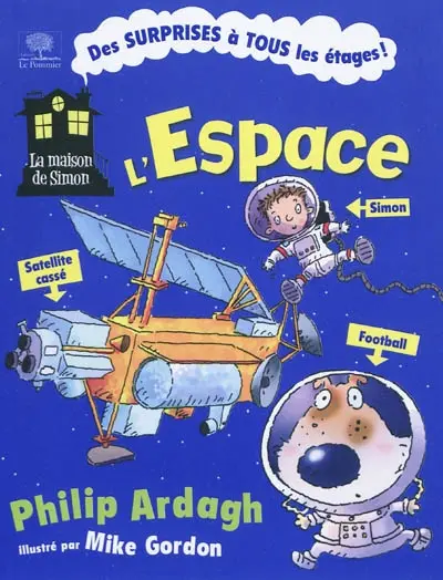 La maison de Simon. Vol. 2. L'espace