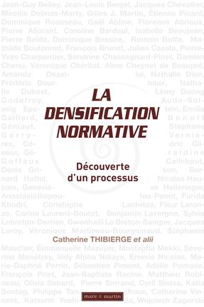 la densification normative : découverte d'un processus