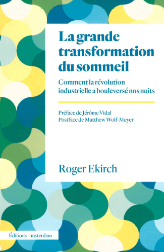 La grande transformation du sommeil : comment la révolution industrielle a bouleversé nos nuits