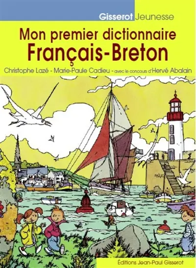 Mon premier dictionnaire français-breton en images