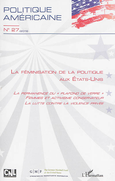 Politique américaine, n° 27. La féminisation de la politique aux Etats-Unis