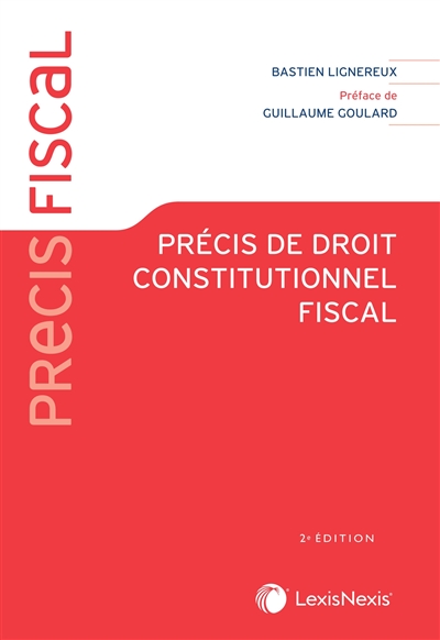 Précis de droit constitutionnel fiscal