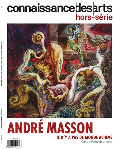 André Masson : il n'y a pas de monde achevé : Centre Pompidou-Metz