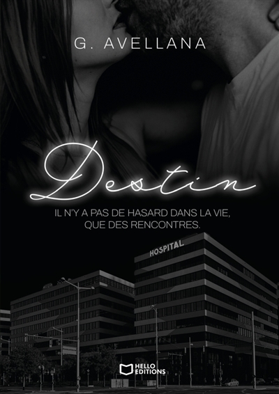 Destin - Tome I : Il n'y a...