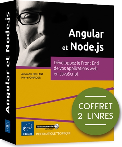 Angular et Node.js : développez le front end de vos applications web en JavaScript : coffret de 2 livres