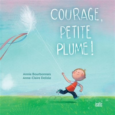 Courage, petite plume !