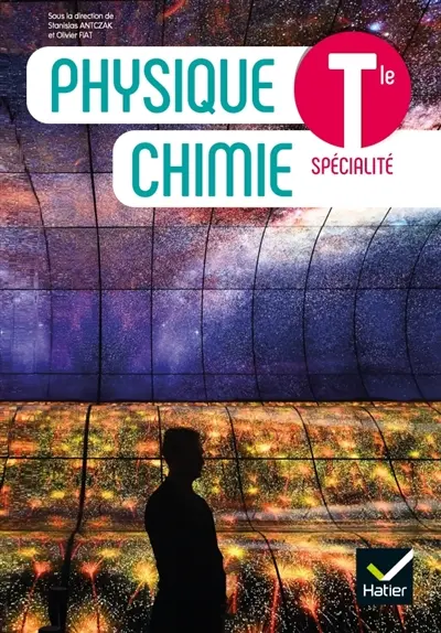 Physique chimie terminale spécialité Physique chimie terminale spécialité