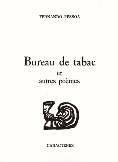 Bureau de tabac : et autres poèmes