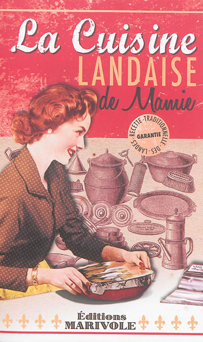 La cuisine landaise de Mamie