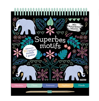 Superbes motifs : mes blocs-notes créatifs