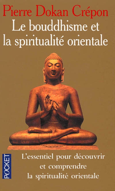 Le bouddhisme et la spiritualité orientale