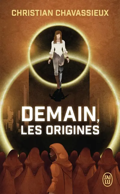 Demain, les origines