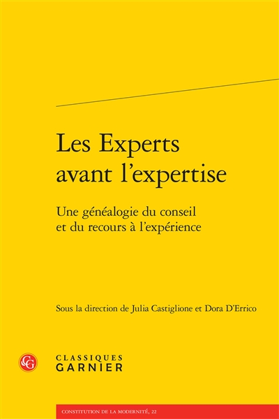 Les experts avant l'expertise : une généalogie du conseil et du recours à l'expérience