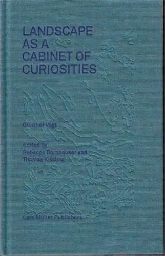 Gunther Vogt Landscape as a Cabinet of Curiosity