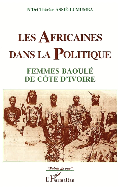 Les Africaines dans la politique : femmes baoulé de Côte-d'Ivoire