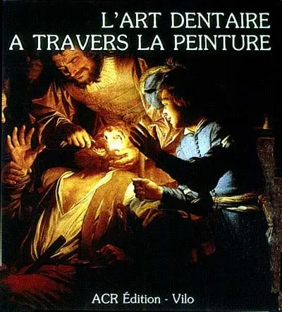 L'art dentaire à travers la peinture