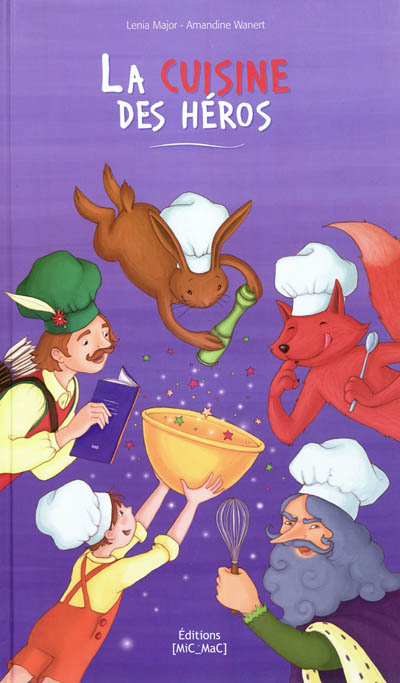 La cuisine des Héros