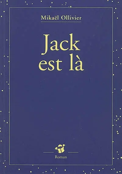 Jack est là