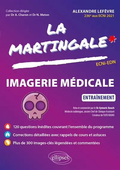 La martingale. Imagerie médicale : entraînement