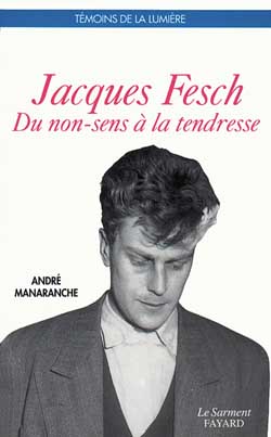 Jacques Fesch : du non-sens à la tendresse