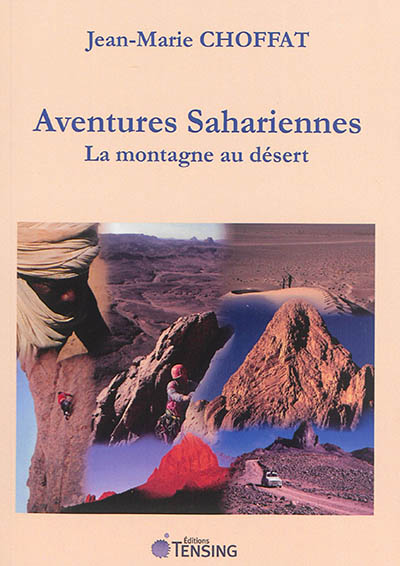 Aventures sahariennes : la montagne du désert