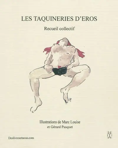 Les taquineries d'Eros : recueil collectif