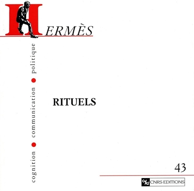 Hermès, n° 43. Rituels