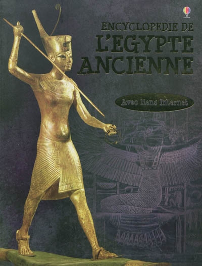 Encyclopédie Usborne de l'Egypte ancienne