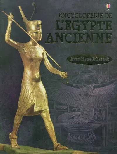 Encyclopédie Usborne de l'Egypte ancienne