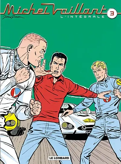 Michel Vaillant : l'intégrale. Vol. 3