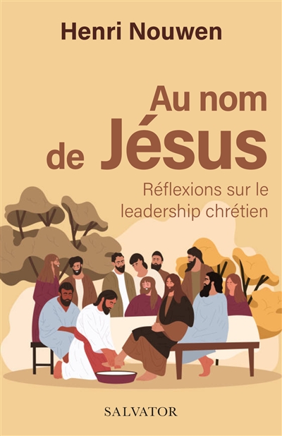 Au nom de Jésus : réflexions sur le leadership chrétien