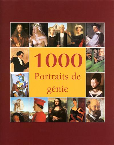 1.000 portraits de génie