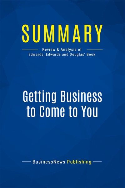 Summary : Getting Business...